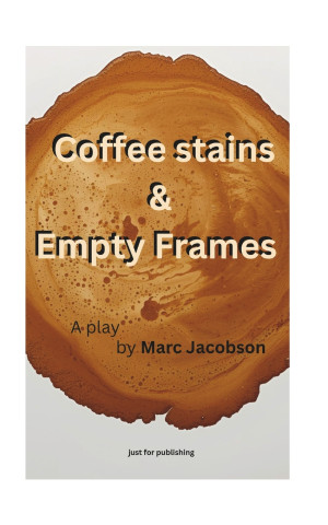 Coffee stains and empty frames