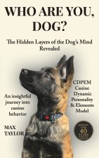 Who are you, dog?