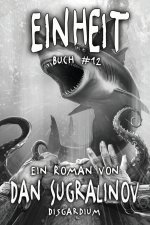 Einheit (Disgardium Buch #12)