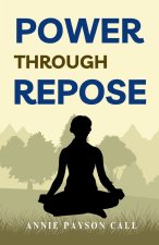 Power through Repose