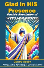 Glad in HIS Presence