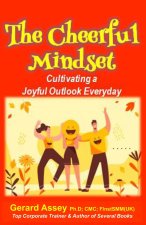 The Cheerful Mindset