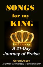 Songs for my King