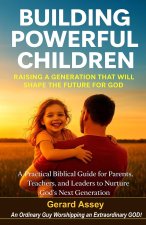 Building Powerful Children