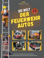 Die Welt der Feuerwehrautos