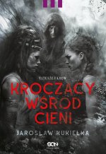 Tatuaże i krew. Kroczący wśród cieni. Tom 3