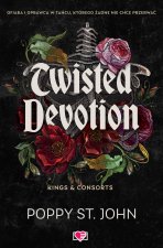 Twisted Devotion. Kings & Consorts. Tom 1
