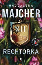 Rechtorka. Kryminalny Śląsk. Tom 3