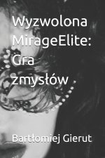 Wyzwolona MirageElite