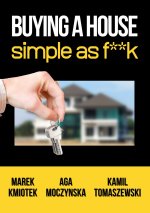 Buying a House Simple as F**k