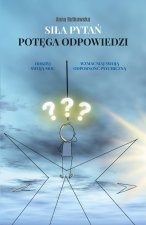 Siła Pytań. Potęga Odpowiedzi