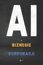 AI w Biznesie i Korporacji