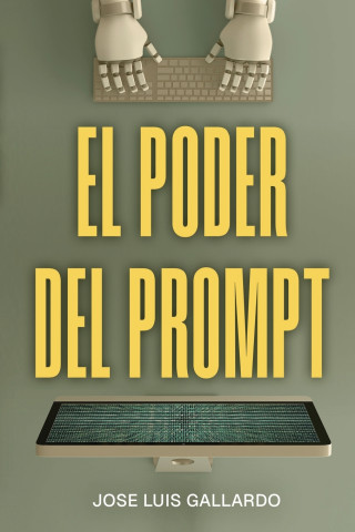 El poder del prompt