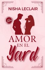 Amor en el Yard