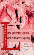 Las aventuras del Silbatos Spring