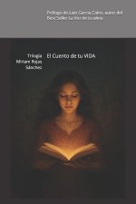 El Cuento de tu VIDA