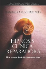 HIPNOSIS CLÍNICA REPARADORA