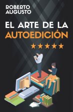 EL ARTE DE LA AUTOEDICIÓN