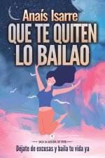 Que te Quiten lo Bailao