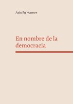 En nombre de la democracia