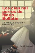 Los cien mil perros de Mario Bellatin