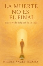 La muerte no es el final