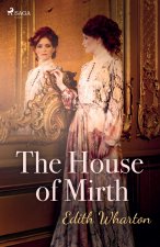 The House of Mirth