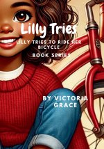 Lilly Tries