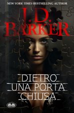 Dietro Una Porta Chiusa