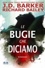 Le Bugie Che Diciamo