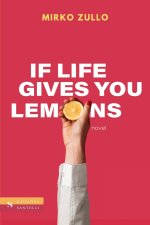 If life gives you lemons