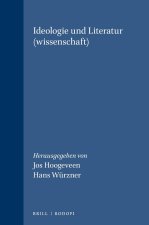 Ideologie und Literatur(wissenschaft)