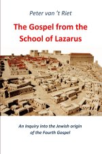 The Gospel from the School of Lazarus