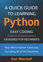 A Quick Guide to Learning Python