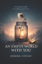 An Empty World With You