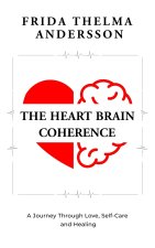 The Heart Brain Coherence