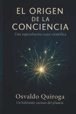 EL ORIGEN DE LA CONCIENCIA UNIVERSAL