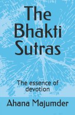 The Bhakti Sutras