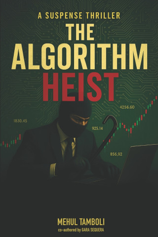 The Algorithm Heist