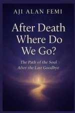 After Death Where Do we Go?