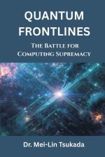 Quantum Frontlines