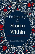 Embracing the Storm Within