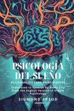 Psicología del sueño | Spanish Version of Dream Psychology