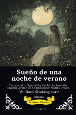 Sueño de una noche de verano | Spanish Version of A Midsummer Night's Dream