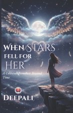 When Stars Fell for Her