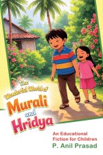 The Wonderful World of Murali and Hridya