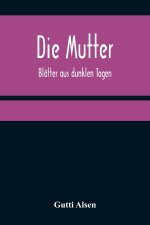 Die Mutter