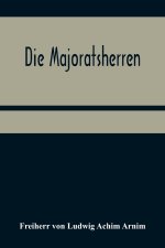 Die Majoratsherren
