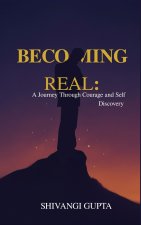 Becoming Real