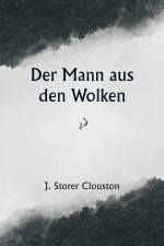 Der Mann aus den Wolken